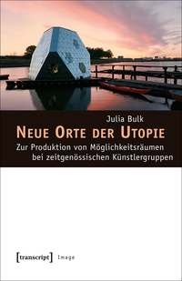 Vorderes Coverbild Neue Orte der Utopie