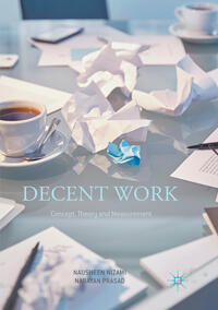 Vorderes Coverbild Decent Work: Concept, Theory and Measurement