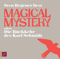 Vorderes Coverbild Magical Mystery oder Die Rückkehr des Karl Schmidt