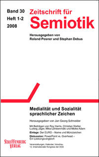 Vorderes Coverbild Zeitschrift für Semiotik / Medialität und Sozialität sprachlicher Zeichen