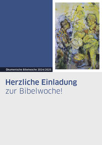 Vorderes Coverbild Plakat zur Bibelwoche 2024/2025