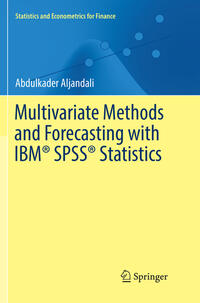 Vorderes Coverbild Multivariate Methods and Forecasting with IBM® SPSS® Statistics