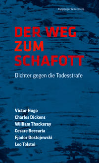 Vorderes Coverbild Der Weg zum Schafott. Dichter gegen die Todesstrafe