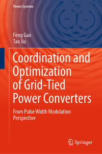 Vorderes Coverbild Coordination and Optimization of Grid-Tied Power Converters