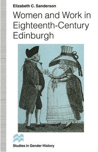 Vorderes Coverbild Women and Work in Eighteenth-Century Edinburgh