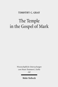 Vorderes Coverbild The Temple in the Gospel of Mark