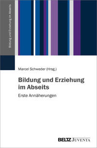 Vorderes Coverbild Bildung und Erziehung im Abseits