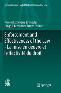 Vorderes Coverbild Enforcement and Effectiveness of the Law - La mise en oeuvre et l’effectivité du droit