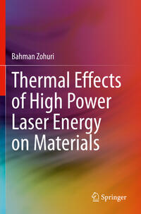 Vorderes Coverbild Thermal Effects of High Power Laser Energy on Materials