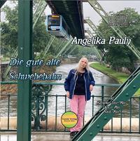 Vorderes Coverbild Die gute alte Schwebebahn Single - CD