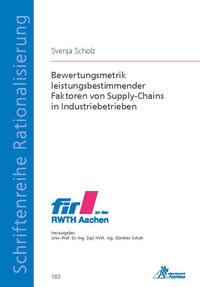 Vorderes Coverbild Bewertungsmetrik leistungsbestimmender Faktoren von Supply-Chains in Industriebetrieben