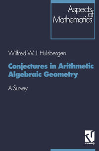 Vorderes Coverbild Conjectures in Arithmetic Algebraic Geometry