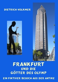 Vorderes Coverbild Frankfurt und die Götter des Olymp