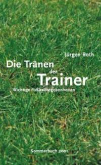 Vorderes Coverbild Die Tränen der Trainer