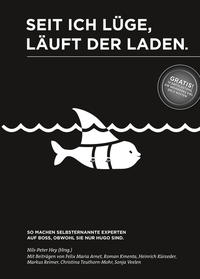 Vorderes Coverbild Seit ich lüge, läuft der Laden.
