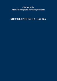 Vorderes Coverbild Jahrbuch für Mecklenburgische Kirchengeschichte. Mecklenburgia Sacra, Band 21
