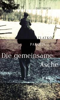 Vorderes Coverbild Die gemeinsame Asche
