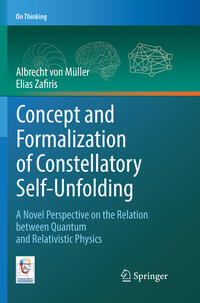 Vorderes Coverbild Concept and Formalization of Constellatory Self-Unfolding