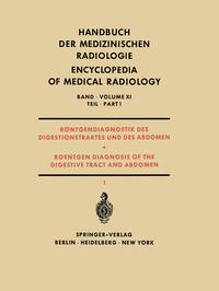 Vorderes Coverbild Röntgendiagnostik des Digestionstraktes und des Abdomen / Roentgen Diagnosis of the Digestive Tract and Abdomen