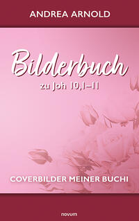 Vorderes Coverbild Bilderbuch zu Joh 10,1–11