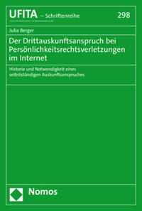Vorderes Coverbild Der Drittauskunftsanspruch bei Persönlichkeitsrechtsverletzungen im Internet