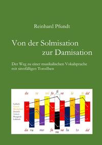 Vorderes Coverbild Von der Solmisation zur Damisation