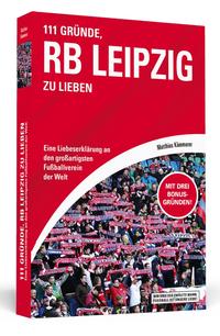 Vorderes Coverbild 111 Gründe, RB Leipzig zu lieben