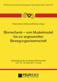 Vorderes Coverbild Biomechanik – vom Muskelmodell bis zur angewandten Bewegungswissenschaft