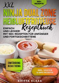 Vorderes Coverbild XXL Ninja Dual Zone Heißluftfritteuse Rezeptbuch