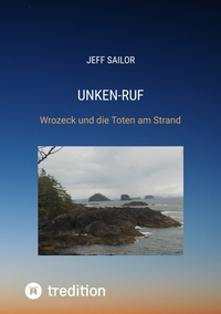 Vorderes Coverbild Unken-Ruf, Kriminaler Roman von der Washington Peninsula