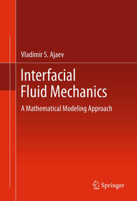 Vorderes Coverbild Interfacial Fluid Mechanics