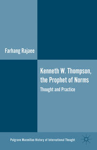 Vorderes Coverbild Kenneth W. Thompson, The Prophet of Norms