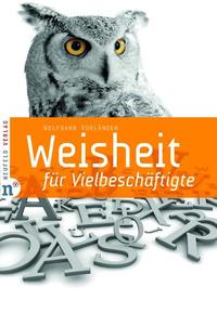 Vorderes Coverbild Weisheit für Vielbeschäftigte