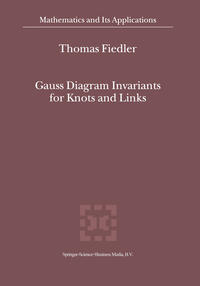 Vorderes Coverbild Gauss Diagram Invariants for Knots and Links