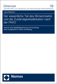 Vorderes Coverbild Der wesentliche Teil des Binnenmarkts und die Zuständigkeitsallokation nach der FKVO