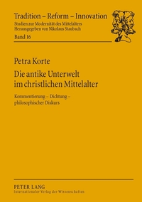 Vorderes Coverbild Die antike Unterwelt im christlichen Mittelalter