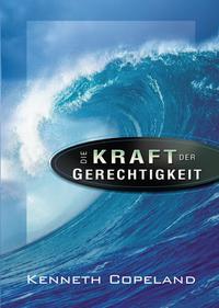 Vorderes Coverbild Die Kraft der Gerechtigkeit