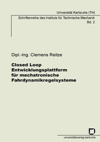 Vorderes Coverbild Closed Loop Entwicklungsplattform für mechatronische Fahrdynamikregelsysteme