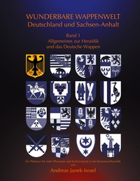 Vorderes Coverbild Wunderbare Wappenwelt Deutschland und Sachsen-Anhalt Band 1