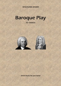 Vorderes Coverbild Baroque Play for Children