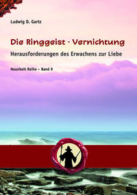 Vorderes Coverbild Die Ringgeist-Vernichtung