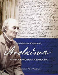 Vorderes Coverbild Aaro Gustavi Knuutinen, Arolainen