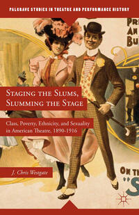Vorderes Coverbild Staging the Slums, Slumming the Stage