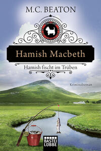 Vorderes Coverbild Hamish Macbeth fischt im Trüben