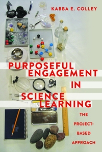 Vorderes Coverbild Purposeful Engagement in Science Learning