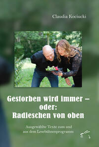 Vorderes Coverbild Gestorben wird immer – oder: Radieschen von oben