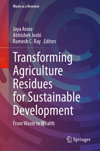 Vorderes Coverbild Transforming Agriculture Residues for Sustainable Development