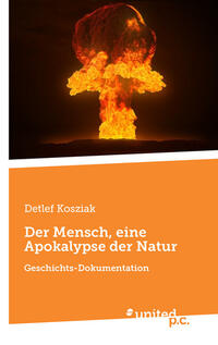 Vorderes Coverbild Der Mensch, eine Apokalypse der Natur
