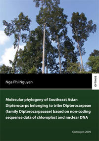 Vorderes Coverbild Molecular phylogeny of Southeast Asian Dipterocarps belonging to tribe Dipterocarpeae (family Dipterocarpaceae) based on non-coding sequence data of chloroplast and nuclear DNA