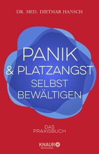 Vorderes Coverbild Panik und Platzangst selbst bewältigen